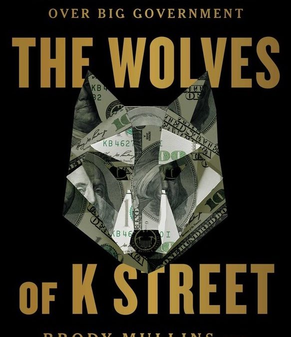 Wolves of K Street — A Look at Washington’s 3 Lobbying Dynasties